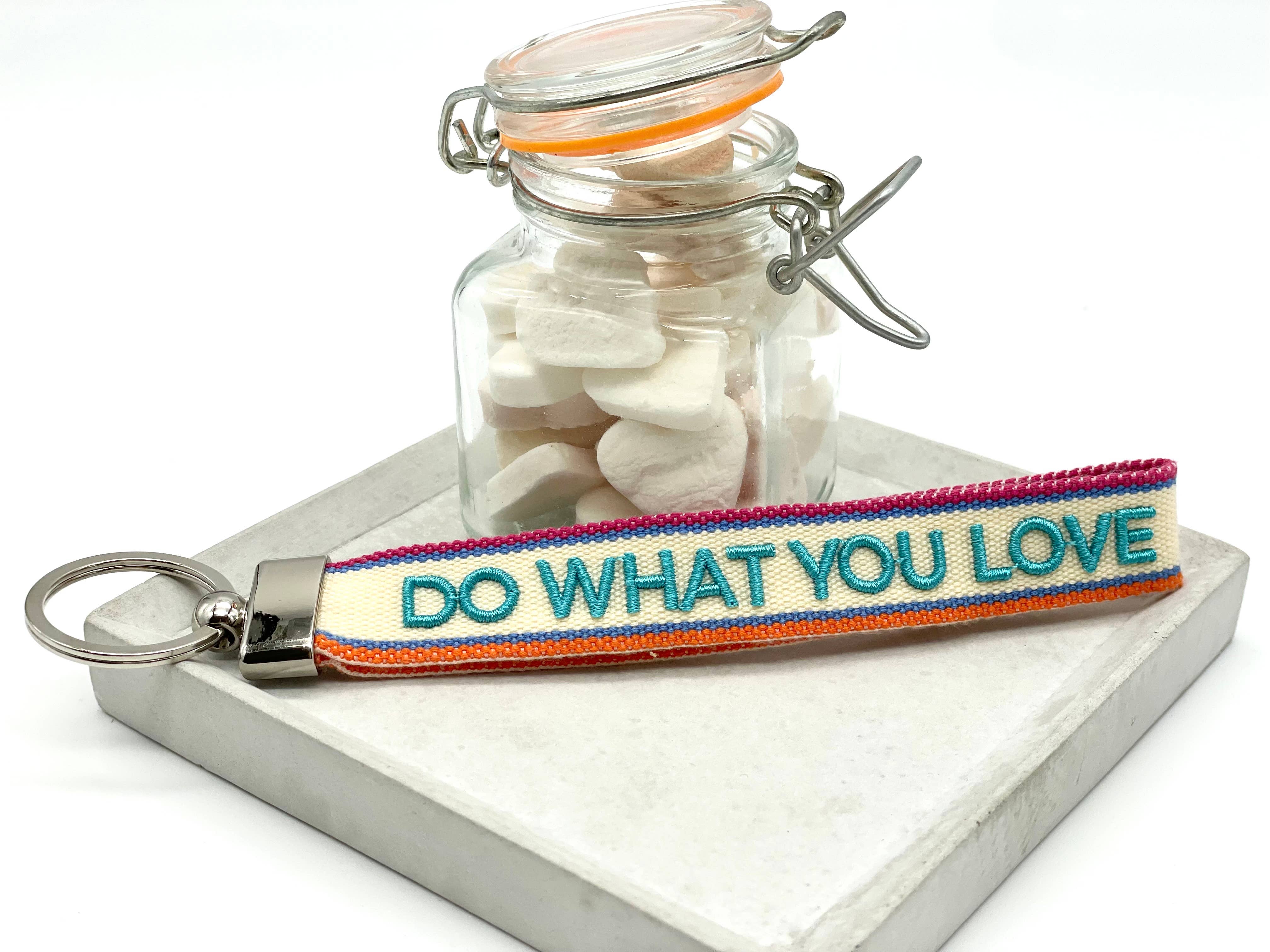 Do what you love keychain woven embroidered