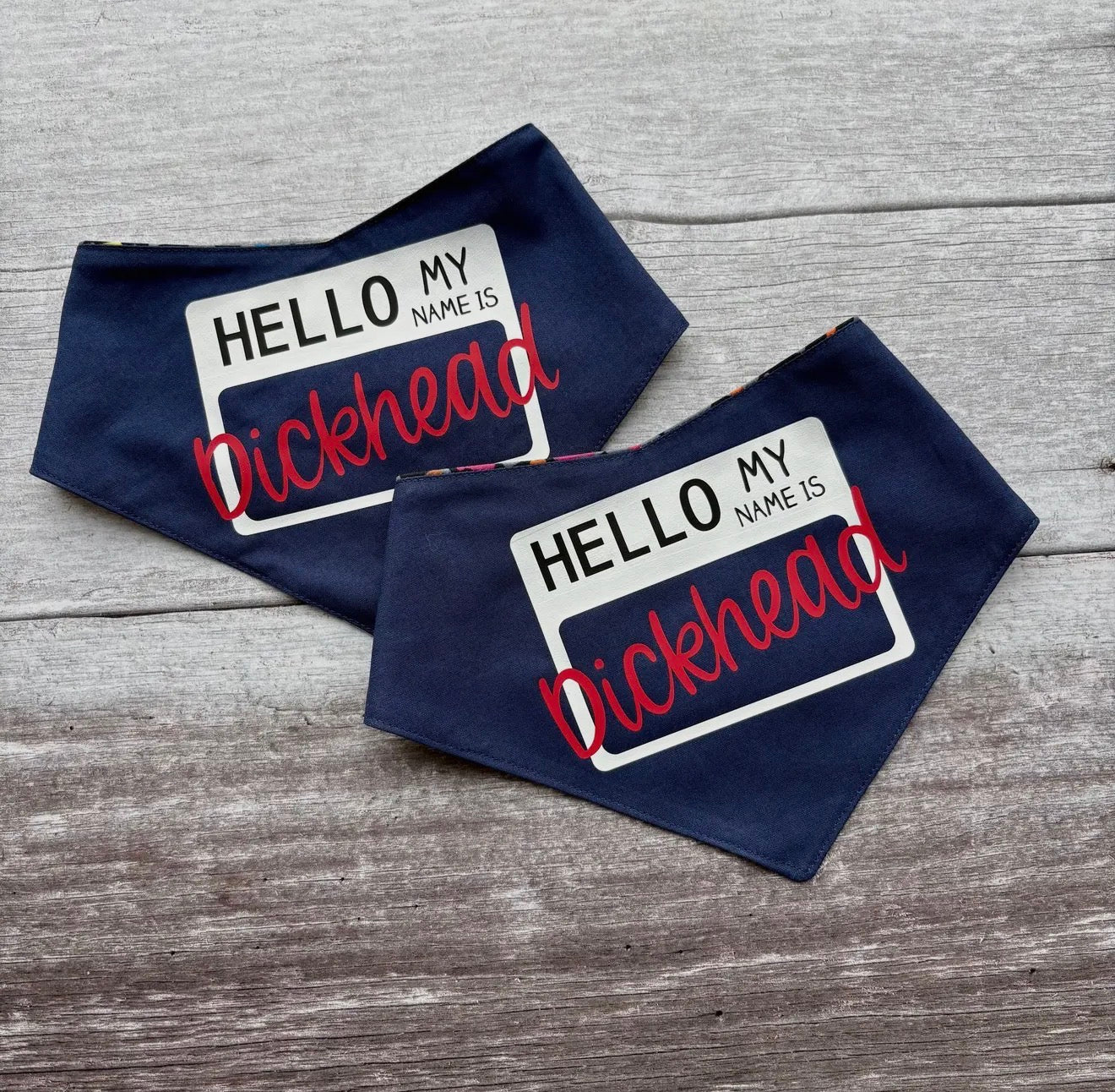 Hello My name is D*ckhead - Bandana - Image 4